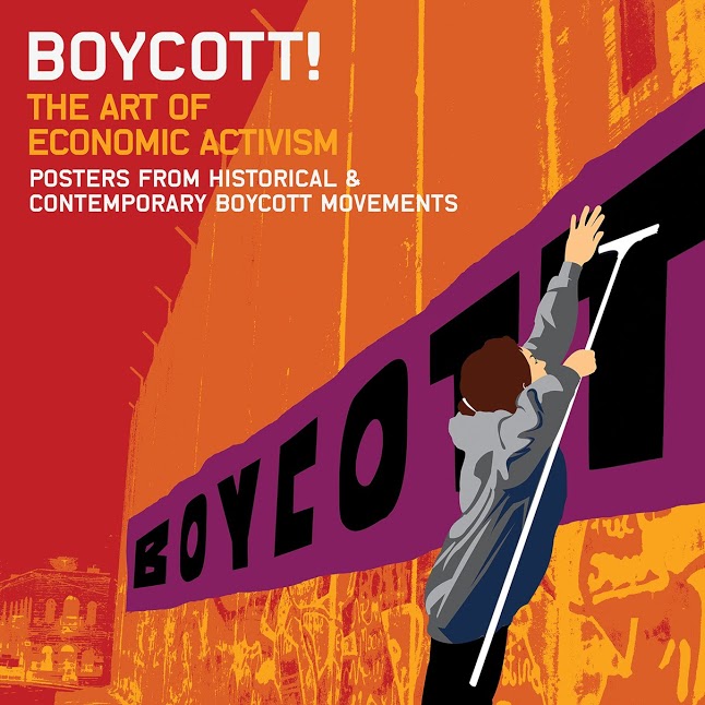 Boycott The Art of Economic Activism